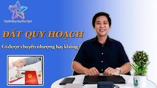 [Nhơn Trạch Đồng Nai] Đất quy hoạch có được chuyển nhượng hay không ?