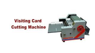 Visiting Card Cutting Machine.