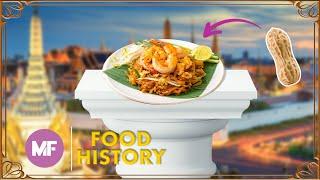 Food History: Pad Thai