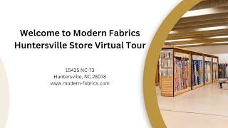 Modern Fabrics Huntersville Store Virtual Tour