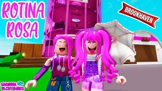 ROTINA COR DE ROSA - BROOKHAVEN  RP | Roblox