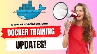 Announcing Free Live Docker Training! Join Us to Master Containers & DevOps on Nehra Classes! 