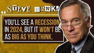 No Huge Recession, a Gold Storm, and Argentina's Fatal Mistake | Steve Hanke New Interview