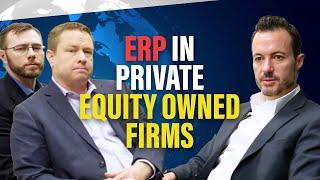 SHOW ME THE MONEY: ERP Software in Private Equity-Backed Firms