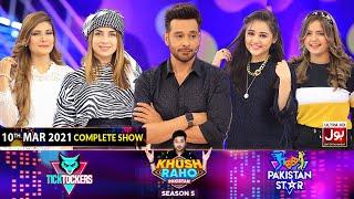 Game Show | Khush Raho Pakistan Season 5 | Tick Tockers Vs Pakistan Stars | 10th March 2021