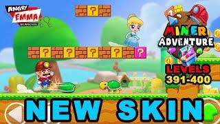 Miner Adventure - Levels 391-400 (New Skin) + BOSS