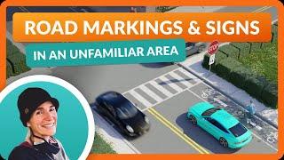 Understanding Road Markings & Traffic Signs in Unfamiliar Neighborhood