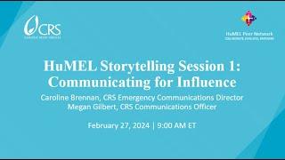 HuMEL Storytelling Session 1: Communicating for Influence