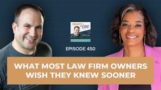 What Most Law Firm Owners Wish They Knew Sooner