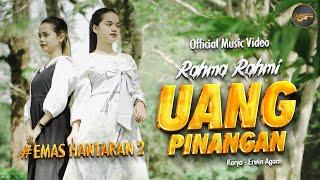 Rahma Rahmi - Uang Pinangan (Official Music Video) - Emas Hantaran 2