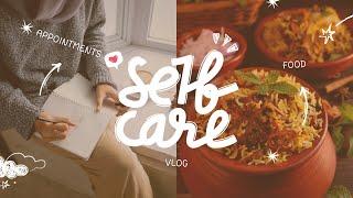 Food, Appointments, Desi Grocery, and some Self-care | Vlog 🫶