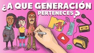 ¿A qué generación perteneces?