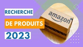 Comment faire sa recherche de produits Amazon FBA en 2023