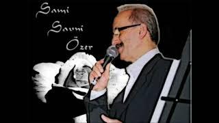 Sami Savni Özer - Ateş-i Aşkınla