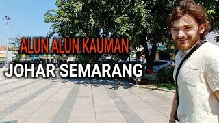 ALUN ALUN KAUMAN JOHAR SEMARANG walking street Indonesia 