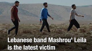 Mashrou’ Leila is Lebanon’s Latest Free Speech Victim