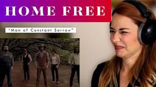 Home Free "Man of Constant Sorrow" REACTION & ANALYSIS by Vocal Coach/Opera Singer