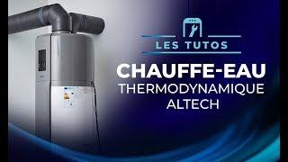 Tuto | Installer le chauffe-eau thermodynamique Concerto Altech