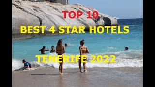 TOP 10 BEST 4 STAR HOTELS TENERIFE 2022