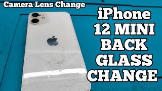 iPhone 12 MINI BROKEN BACK GLASS (PANEL) REPLACEMENT || iPhone 12 MINI CAMERA LENS REPLACEMENT