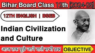 Indian Civilization and Culture Class 12th English Objective Bseb || English Chapter 1 Objective2025