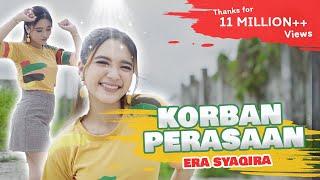 Era Syaqira "Korban Perasaan" Official Music Video