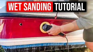 How to Wet Sand a Boat Properly ️ (Remove Fiberglass Oxidation & Restore Faded Gelcoat)