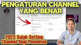 Pengaturan Channel Youtube Terbaru 2023 yang Benar