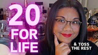 If I Had To Choose 20 PERFUMES FOR LIFE & Toss The Rest | Perfume Collection 2023