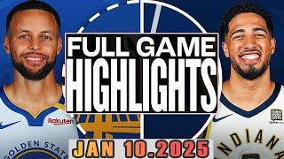 Golden State Warriors VS Indiana Pacers Full Game  Highlights Jan 10,2025 NBA Season 2024-25