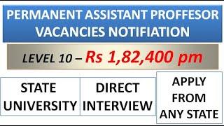 Permanent Assistant Professor Recruitment in State University | Rs 1,82,400 pm |Apply From Any State