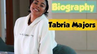 Tabria Majors, Wiki, Biography, Age, Height, Weight, Net Worth, Quick Facts