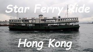 Star Ferry Hong Kong - ferry ride from Kowloon to Hong Kong Island