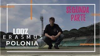 Mi SEGUNDA EXPERIENCIA ERASMUS en LODZ, Polonia | Alex Axeloner