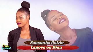 Espere en Dieu - Samantha Dozin - Chandeperans dife levanjilHaitian Gospel Music 2026