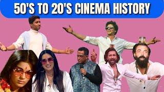 50s TO 20s Cinema History | Aniket Chauhan