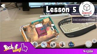 Tech it easy! 4 - Lesson 5 AR Reading