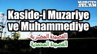 Kaside-i Muzariye ve Kaside-i Muhammediye | Defli Arapça İlahi | Türkçe Tercümesi