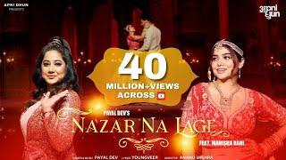 Nazar Na Lage Official Video | Payal Dev ft. Manisha Rani | Youngveer | Aditya Dev | Wedding Song