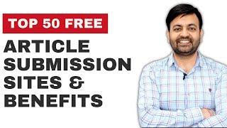 Top 50 Free Article Submission Sites & Benefits of Article Submission Sites (2022) Hindi