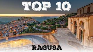 Top 10 what to see in Ragusa