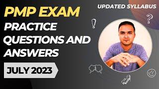 PMP Exam Questions 2023 (July) and Answers Practice Session | PMP Exam Prep |PMP for Project Manager