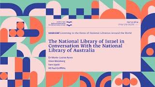 The National Library of Israel in Conversation with the National Library of Australia