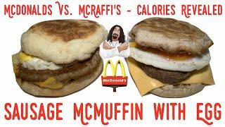 McDonald's Sausage McMuffin w/ Egg copycat made at home. Calories Revealed Rockin Raffi ep. 59