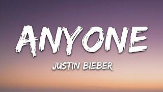 Justin Bieber - Anyone (Lyrics)