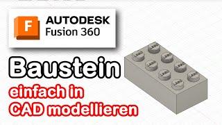 Fusion 360 [deutsch] - Klemmbaustein modellieren (für Einsteiger/Anfänger)