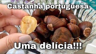 Castanhas portuguesas!! Facílimas de fazer, deliciosas de comer e super saudáveis!!!