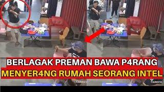 LAGI ASIK SAHUR DI TERAS, PRIA INI TIDAK TAU KALAU YG DISER4ANG SEORANG INTEL POLRI!?INI AKIBATNYA