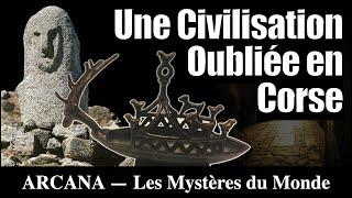 Une Civilisation Oubliée en Corse - Histoire et Archéologie