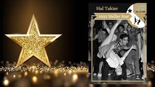 2022 Stellar Star Inductee Video for Hal Takier